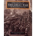 Chronicles of The Great War: The Western Front 1914-1918