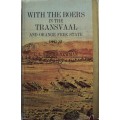 With The Boers In Transvaal and Orange Freeestate 1880-81 C L Norris-Newman
