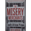 The Misery Merchants Life and Death In a Private South African Prison Ruth Hopkins