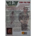 Into The Vortex The Journey of a Young Rhodesian Boy from Childhood to Manhood Tom Fulton