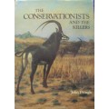 The Conservationists and the Killers John Pringle - Signed
