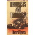 Terrorists and Terrorism Edward Heyns