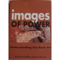 Images of Power Understanding San Rock Art David Lewis-Williams & Thomas Dowson