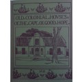 Old Colonial Hoses of the Cape of Good Hope - Limited Edition 1455/1500  Alys Fane Trotter