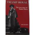 Tramp Royal The True Story of Trader Horn  Tim Couzens