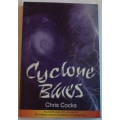 Cyclone Blues  Chris Cocks