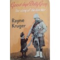 Good-bye Dolly Gray The Story of the Boer War Rayne Kruger
