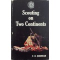 Scouting on Two Continents  F R Burnham