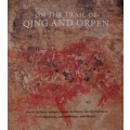 On The Trail of Qing and Orpen  Jose M Prada-Samper, Menan du Plessis Jeremy Hollmann
