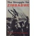 The Struggle for Zimbabwe The Chimurenga War  David Martin & Phyllis Johnson