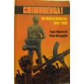 Chimurenga! The War in Rhodesia 1965-1980 Paul L Moorcraft & Peter McLaughlin