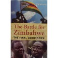 The Battle for Zimbabwe The Final Countdown  Signed Geoff Hill