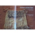 Voices of the San : Living in Southern Africa Today Willemien Le Roux & Allison White