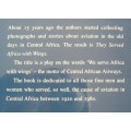 They Served Africa With Wings 60 Years of Aviation in Central Africa WGM Stirling & JA House