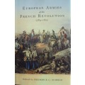 European Armies of the French Revolution 1789-1802  Frederick C Schneid