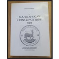 2009 - SOUTH AFRICAN COINS & PATTERNS