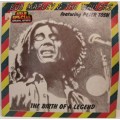 The Birth Of A Legend - Bob Marley & The Wailers Ft Peter Tosh - CBS, 1981 - STR20062