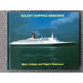 Solent Shipping Memories by Mick Lindsay and Nigel V Robinson