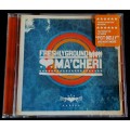CD, Freshlyground  Ma`Cheri - VG - 2007
