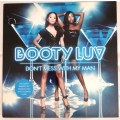 LP,Booty Luv,Don't Mess With My Man,Record:VG+,Cover:VG+,Label:HedKandi,CAT:HK38T,Press:UK,House