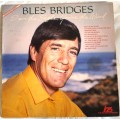 LP,Bles Bridges,I Am The Eagle,You`re The Wind,Record&Cover:VG,Label:Brigadiers,CAT:BRIGL20,Press:SA