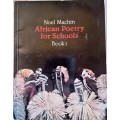 African Poetry for Schools Book 1 - Noel Machin (1990)