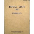 Royal Visit Kimberley 1947