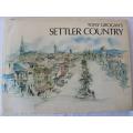 Tony Grogan`s Settler Country