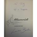 Maverick-Extraordinary woman from South Africa`s Past by Lauren Beukes-signed