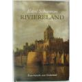 Riviereland deur Karel Schoeman--Twee besoeke aan Nederland.