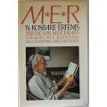 M.E.R. `n Kosbare Erfenis saamgestel deur Alba Bouwer, A. Rothmann en R.v.Reenen
