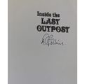 Inside the Last Outpost by David Robbins and Wyndham Hartley--Signed !