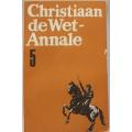 Christiaan de Wet- Annale no. 5--Dagboek van C.J.Asselbergs versorg deur W.L.von R- en I.M.E.Scholtz