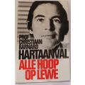 Hartaanval-Alle hoop op lewe deur Prof. Christiaan Barnard