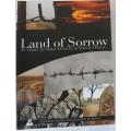 Land of Sorrow compiled by Maj. Gen. Chris van Zyl and Dr. Dirk Hermann