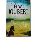 The Hunchback Missionary by Elsa Joubert