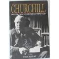 Churchill - The Greatest Briton unmasked by Nigel Knight
