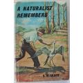 A Naturalist Remembers by S.H. Skaife