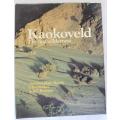 Kaokoveld The Last Wilderness by A.Hall-Martin-C. Walker and J. du P. Bothma