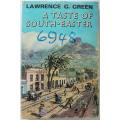 A  Taste of South-Easter by Lawrence G. Green