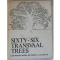 Sixty -six Transvaal trees by B.de Winter,Mayda de Winter and D.J.B.Killick