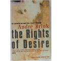 The Rights of Desire by André P. Brink