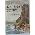 The Knysna Story by Arthur Nimmo