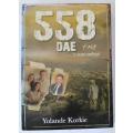 558 Dae deur Yolande Korkie. `n Ware verhaal