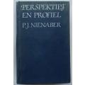 Perspektief en profiel saamgestel deur P.J. Nienaber. `n Geskiedenis van die Afrikaanse Letterkunde.