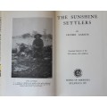 The Sunshine Settlers by Crosbie Garstin. Rhodesia books 1971