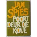 Poort deur die koue deur Jan Spies