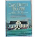 Cape Dutch Houses and other old favourites by Phillida Brooke Simons.