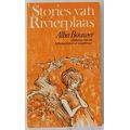 Stories van Rivierplaas deur Alba Bouwer. Jeugverhale.