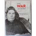 The WAR at home editors Bill Nasson & Albert Grundlingh. Woman and families in the Anglo- Boer War.